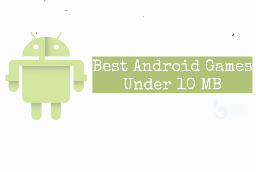 Android Games Under 10 MB