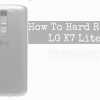 Hard Reset LG K7