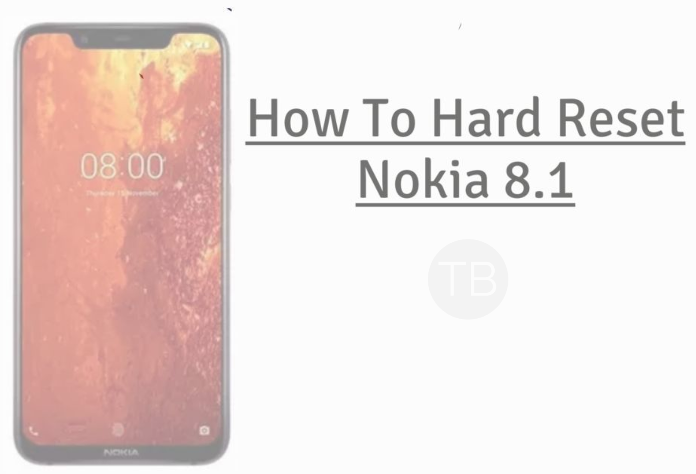 Hard Reset Nokia 8.1