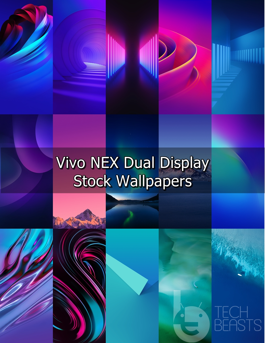 Download Stock Wallpapers of Vivo NEX Dual Display | TechBeasts