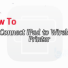 Connect iPad to Wireless Printer