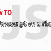 Enable Javascript on a Phone