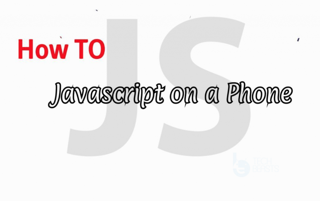 Enable Javascript on a Phone