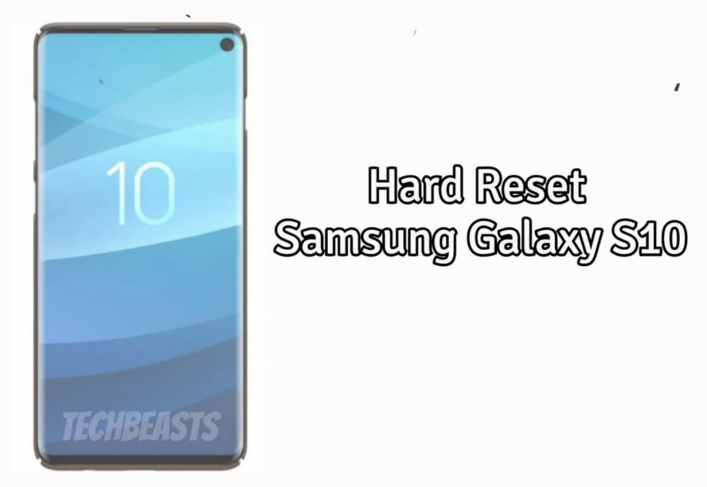 Hard Reset Samsung Galaxy S10