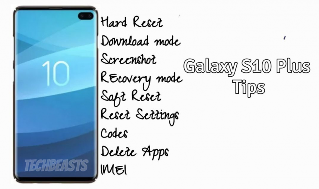 Galaxy S10 Plus Tips