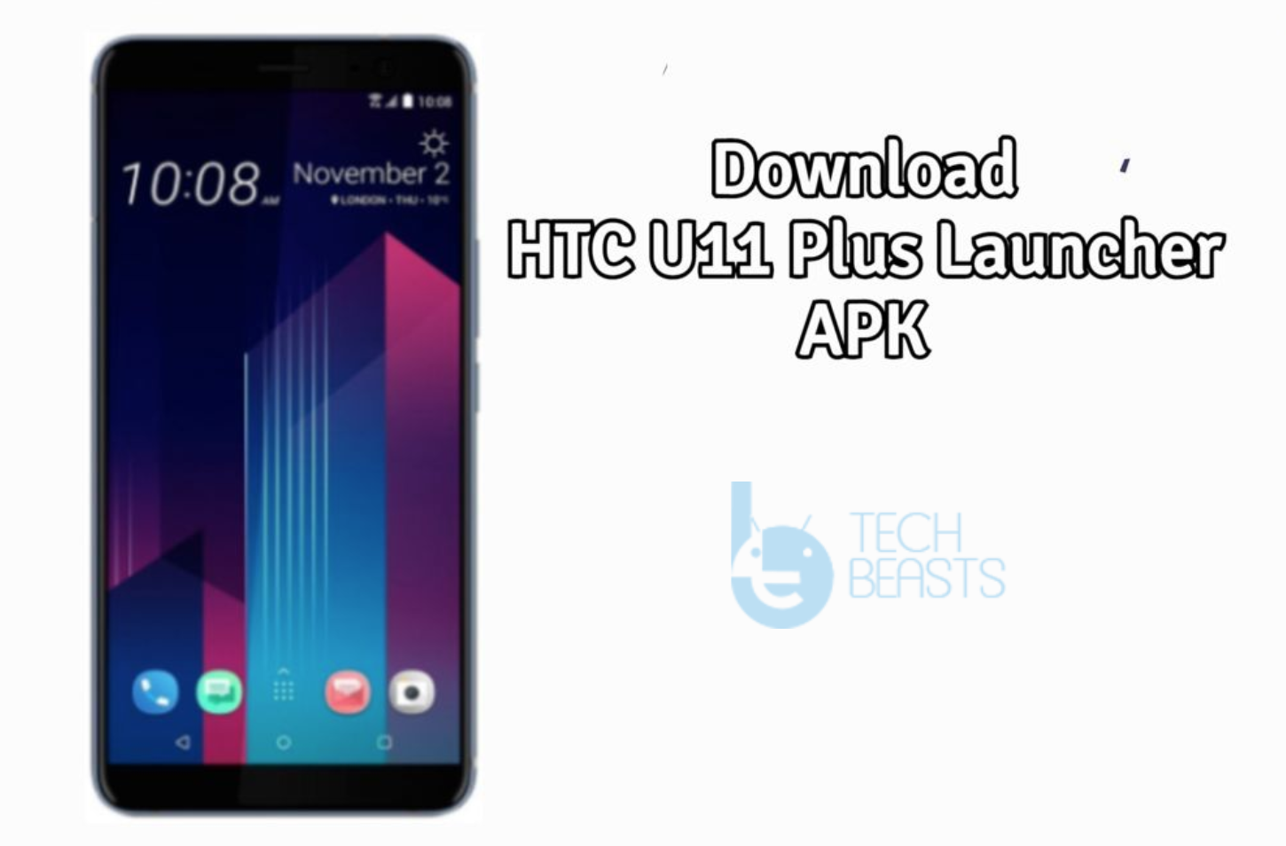 HTC U11 Plus Launcher