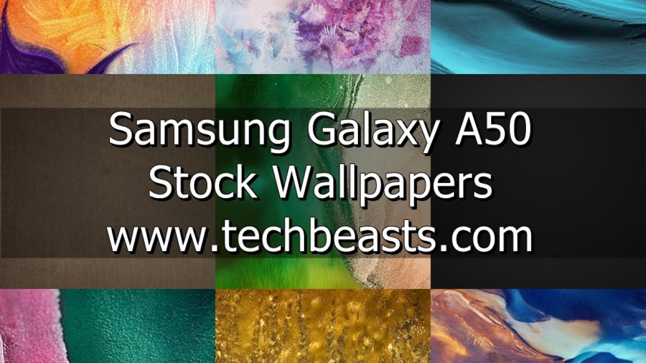 Download Samsung Galaxy A50 Stock Wallpapers | TechBeasts