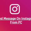 Send Message On Instagram From PC