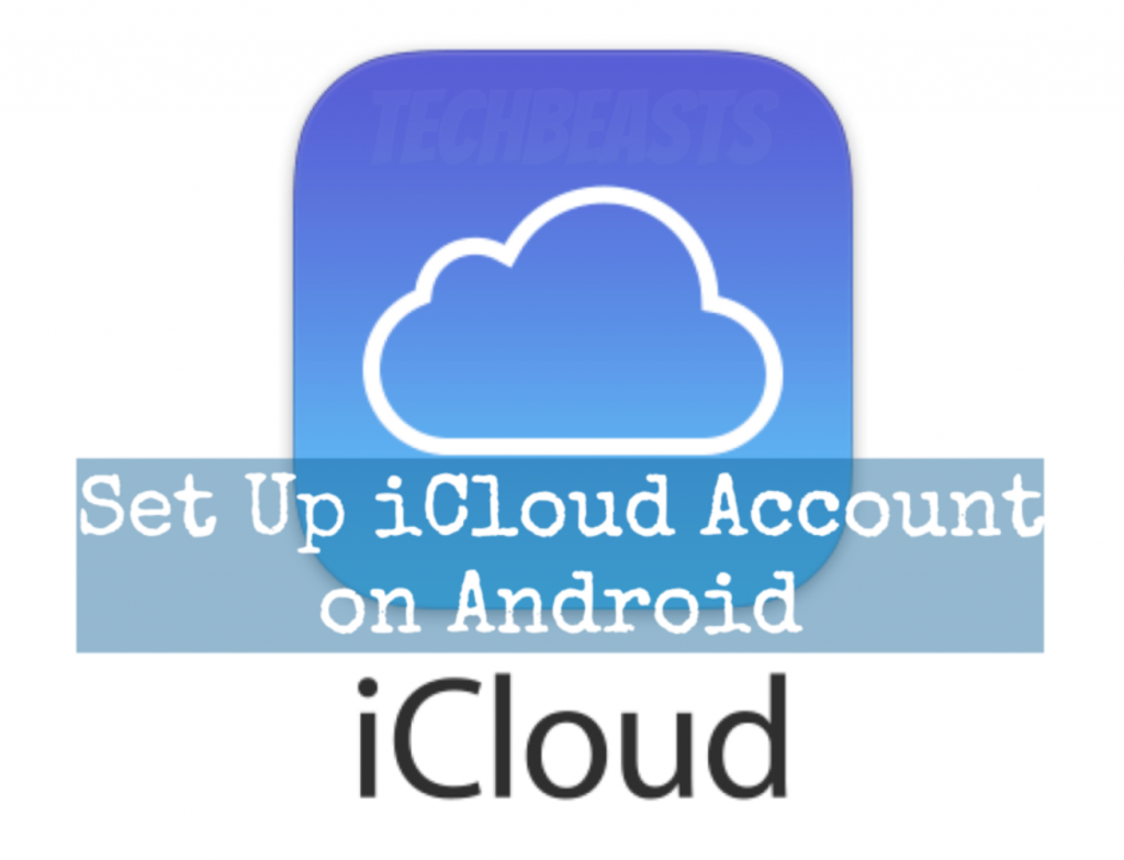 iCloud account on Android