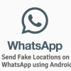 Send fake locations on WhatsApp
