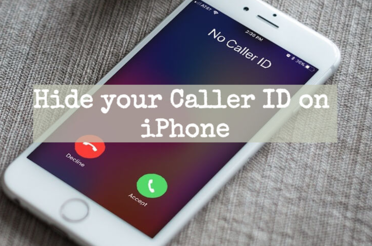 Hide your caller ID