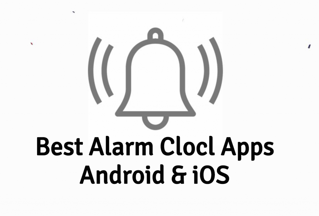 Best Alarm Clock Apps