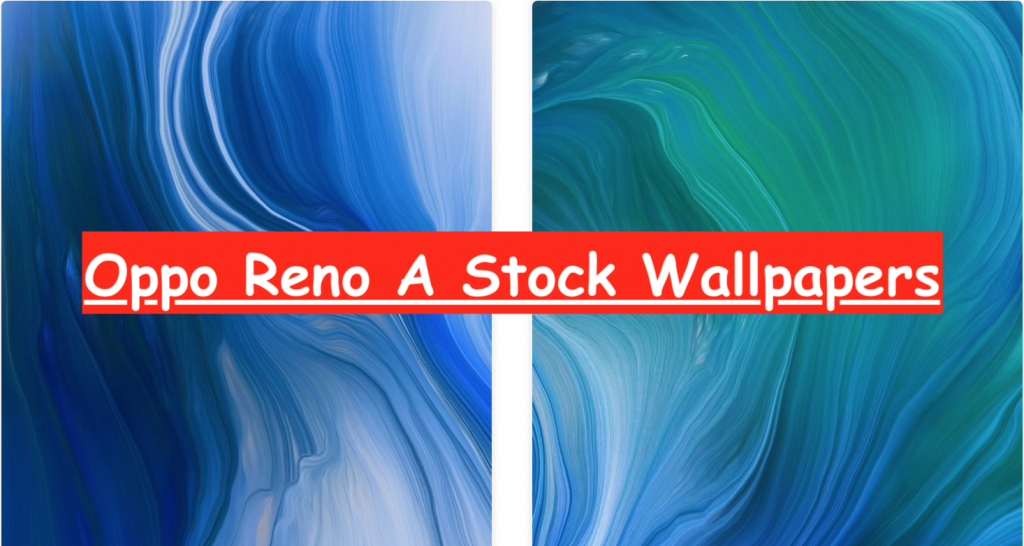 Oppo Reno A Stock Wallpapers